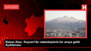 Bakan Akar, Kayseri’de vatandaşlarla bir araya geldi Açıklaması