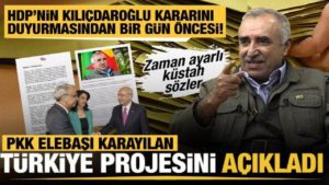 HDP Kılıçdaroğlu kararını açıkladı. Elebaşı Karayılan’dan küstah “Türkiye projesi” kelamları