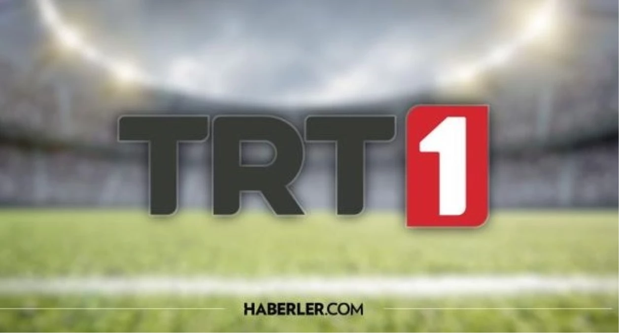 CANLI İZLE | TRT 1 ulusal maç izle! TRT 1 HD kesintisiz izleme linki! TRT 1 canlı maç izle!