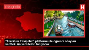 Üniversite Tercihinde Eskişehir Platformu