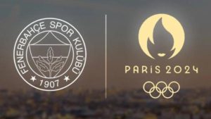 Fenerbahçe’den 2024 Paris Olimpiyatları öncesi atletlere muvaffakiyet dileği