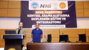Kayseri Büyükşehir Belediyesi AFAD Akrediteli Kentsel Arama Kurtarma Grupları Kuruyor