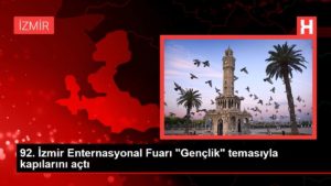 92. İzmir Enternasyonal Fuarı “Gençlik” temasıyla kapılarını açtı